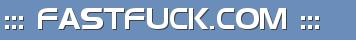 ::: FASTFUCK.COM :::
